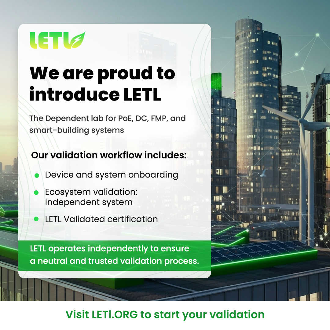 Introducing LETL: The Independent Validation Lab for Smart-Building Technologies